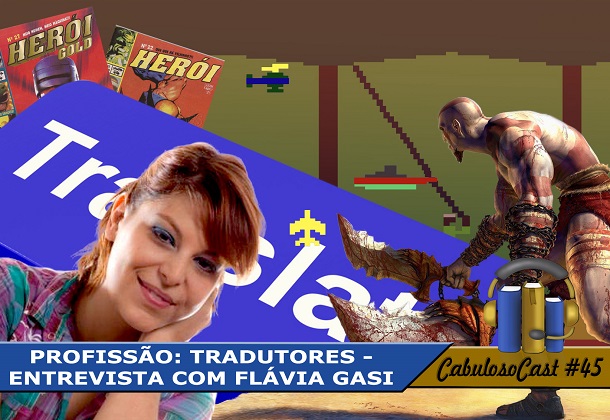 Banner do cabulosocast 45 Profissão tradutora com Flávia Gási