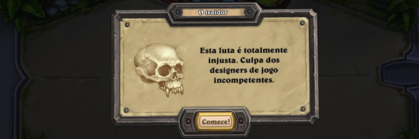 Na última missão do Tutorial jogamos contra o Illidan Tempesfúria...