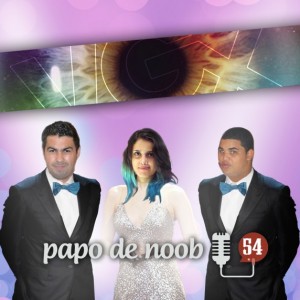 banner-papodenoob-podcast-54-1-572x572